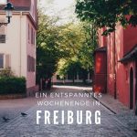Freiburg Urlaub
