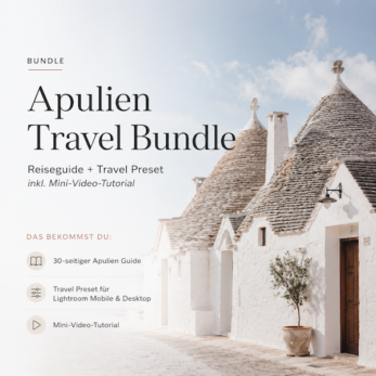 Apulien Travel Bundle: Reiseguide + Travel Preset inkl. Mini-Video-Tutorial