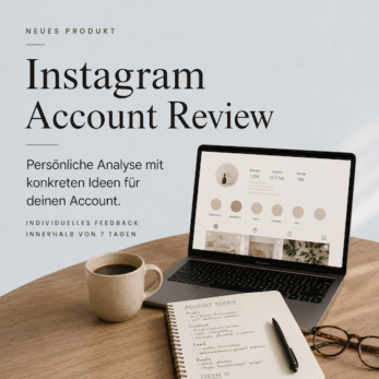Instagram Account Review - Persönliche Instagram-Analyse mit individuellem Feedback